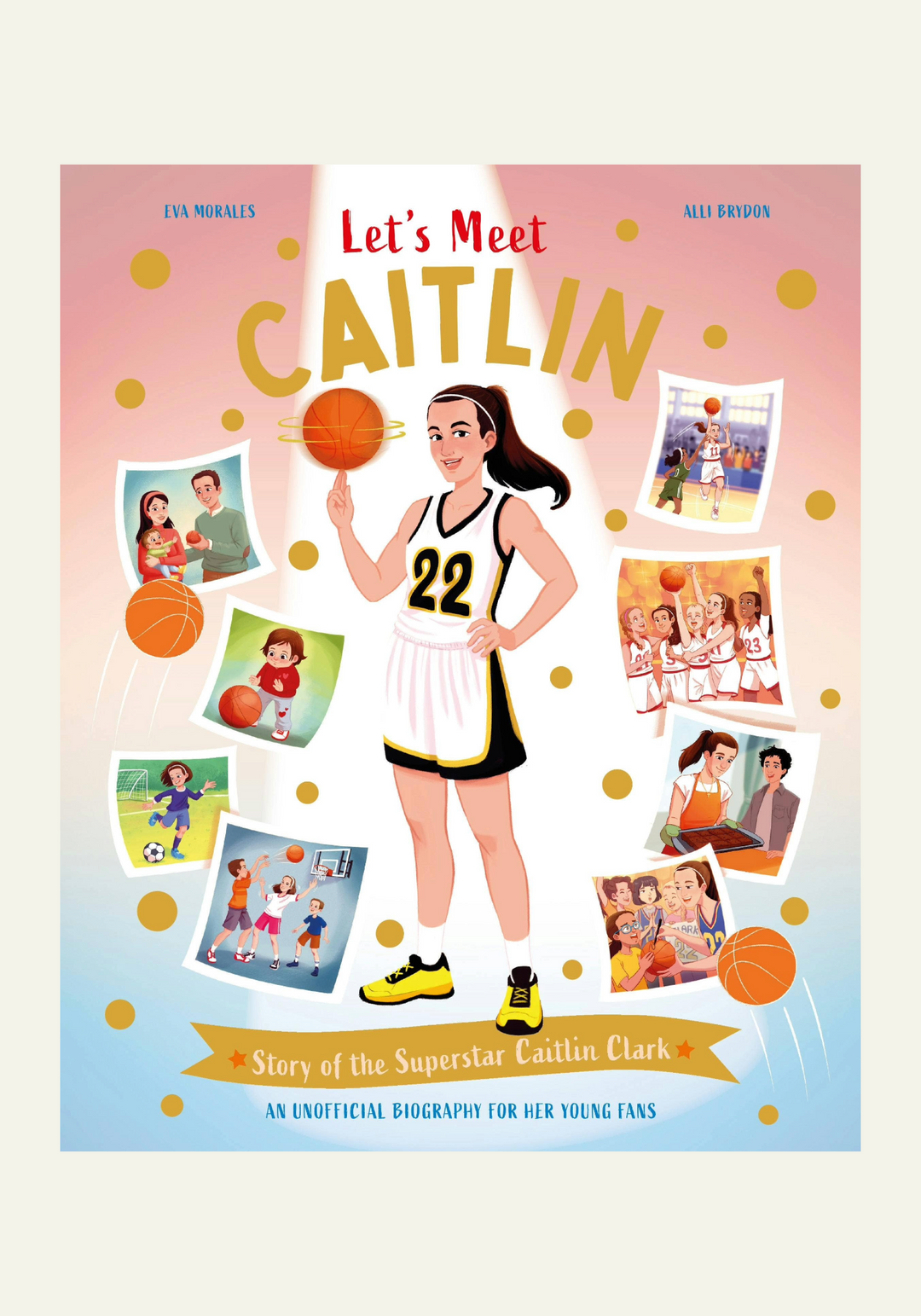 Book cover of 'Let's Meet Caitlin' with a girl in a basketball uniform and various photos around her.